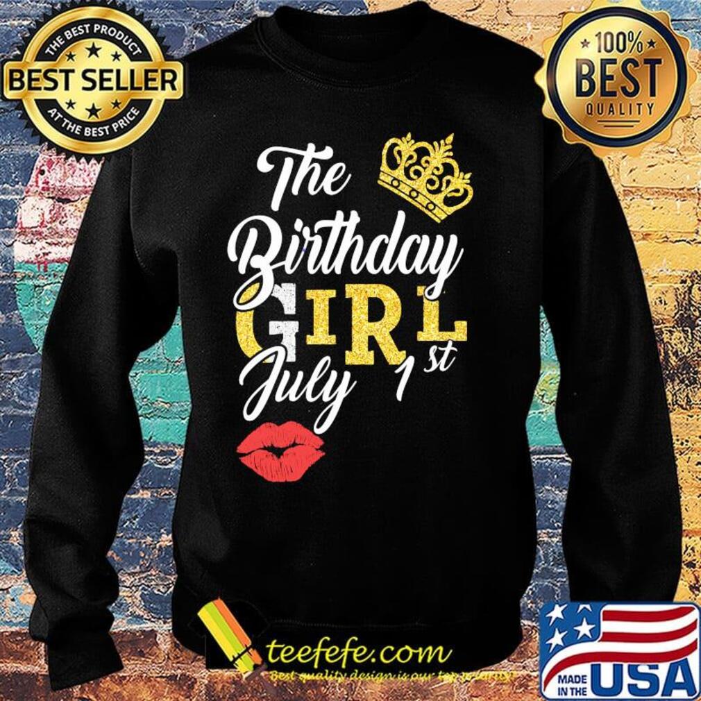 Queen the birthday girl july 1st lips s Sweater Queen the birthday girl july 1st lips s Sweater