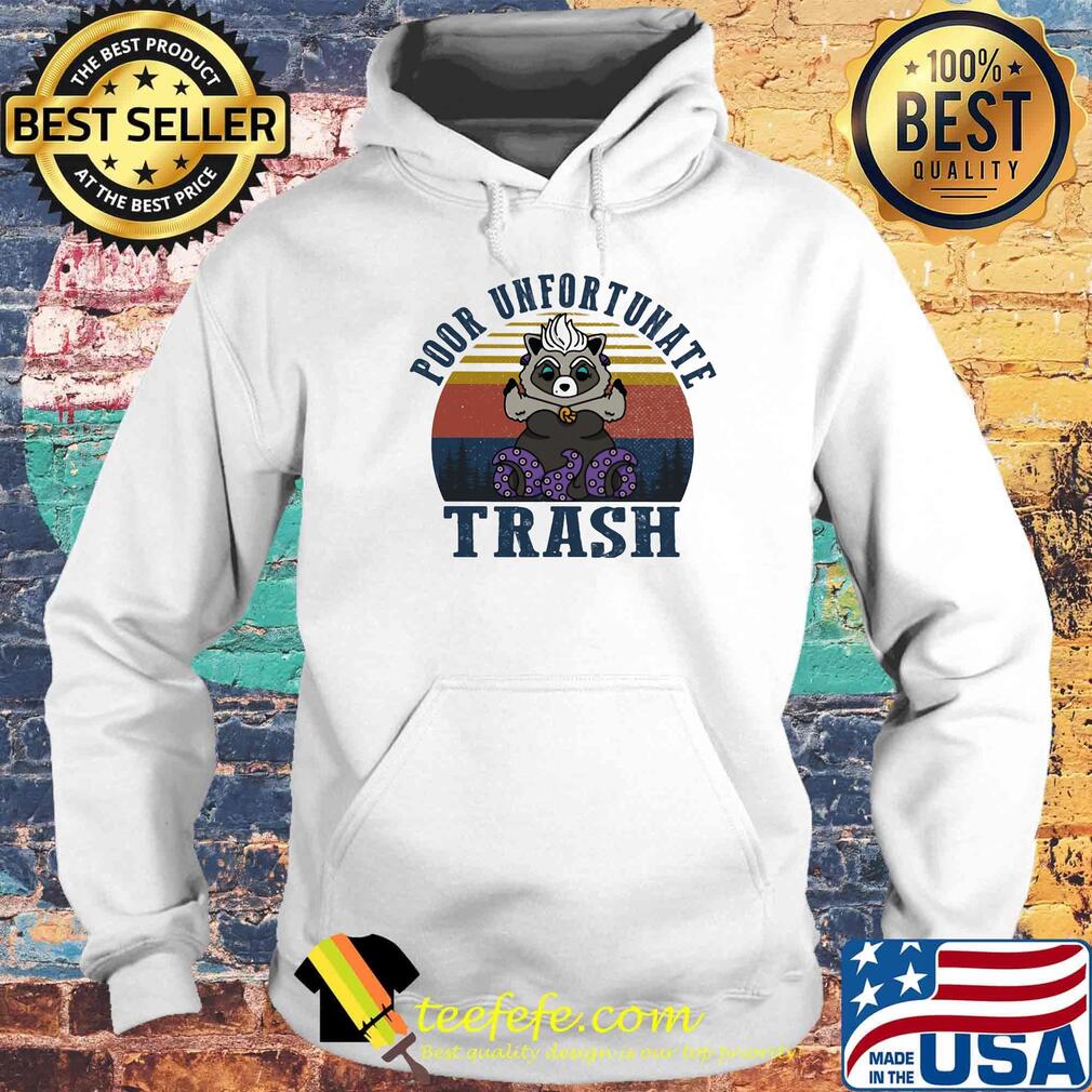 Raccoon poor unfortunate trash vintage retro s Hoodie Raccoon poor unfortunate trash vintage retro s Hoodie