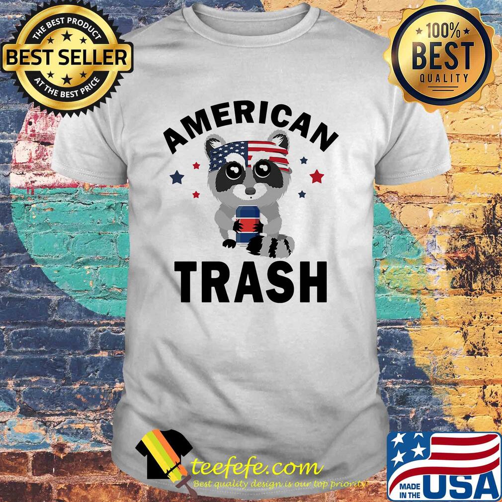Racoon American trash flag veteran Independence day shirt Racoon American trash flag veteran Independence day shirt