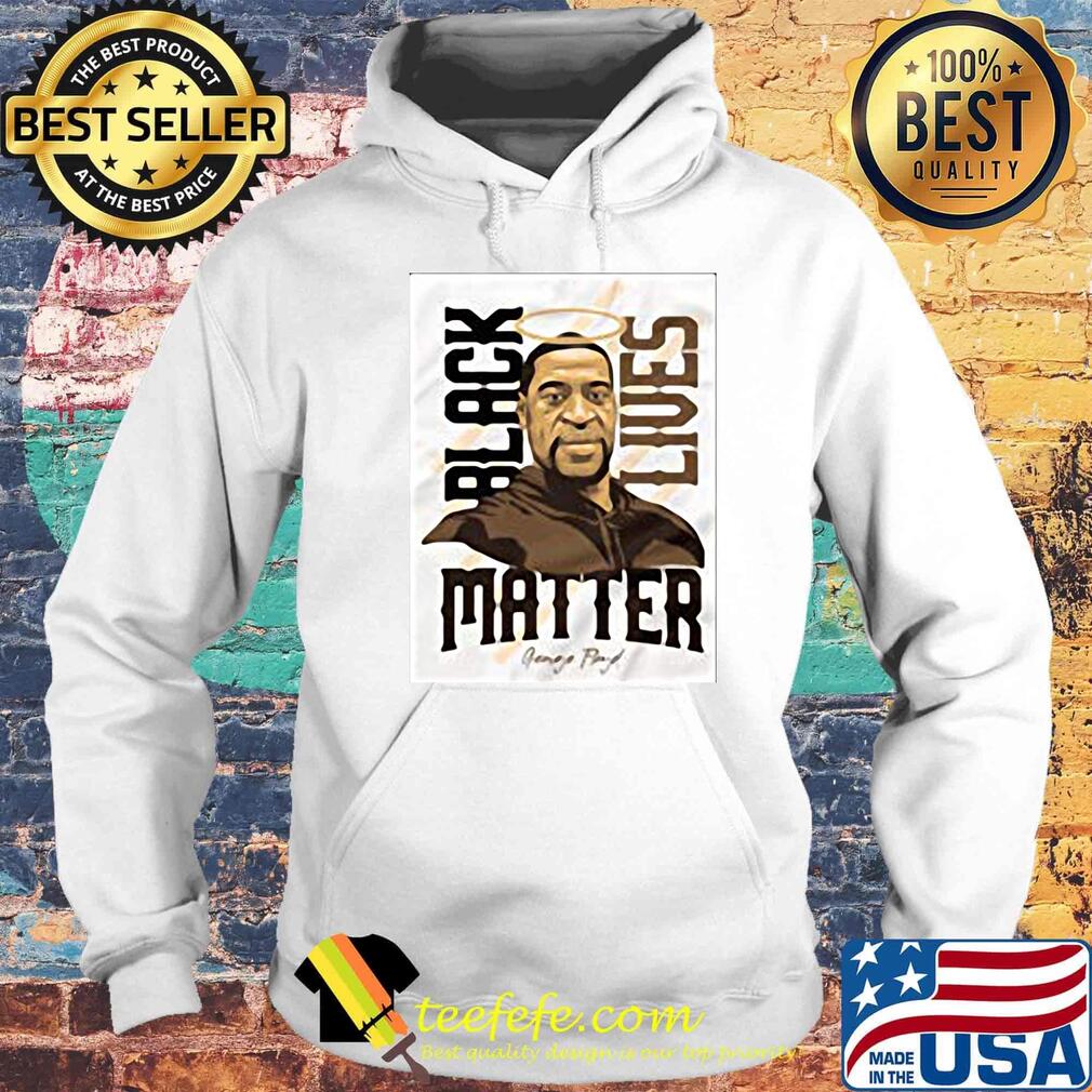 Rip george floyd black lives matter s Hoodie Rip george floyd black lives matter s Hoodie