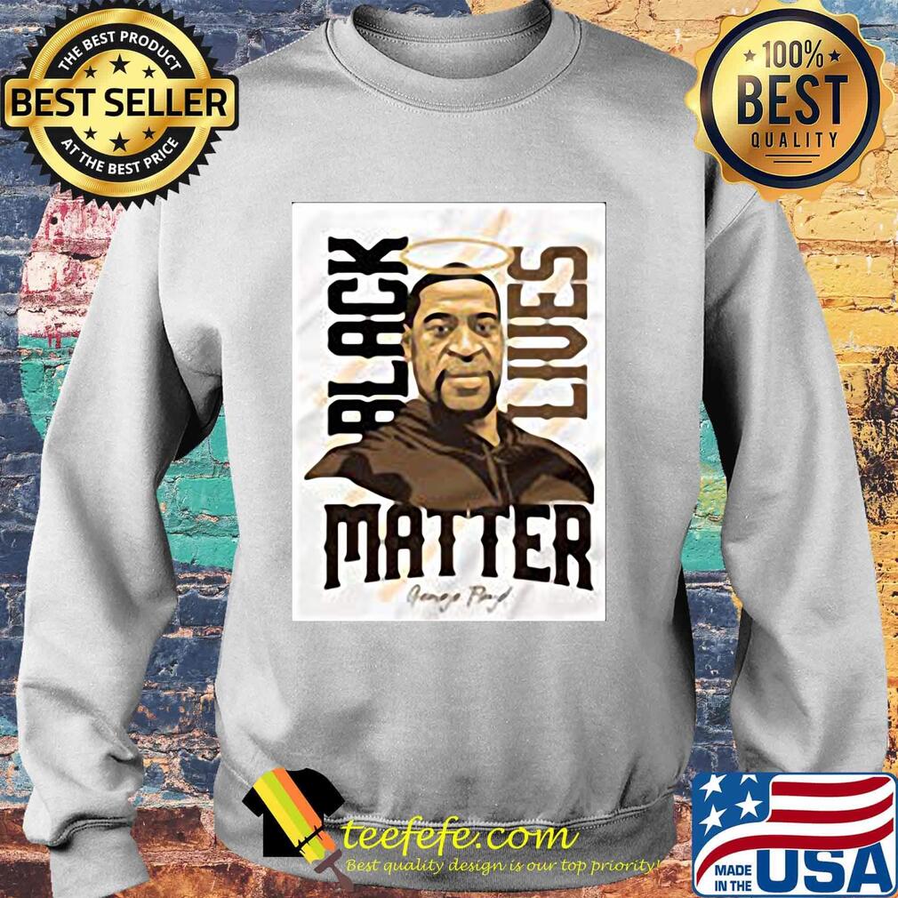 Rip george floyd black lives matter s Sweater Rip george floyd black lives matter s Sweater