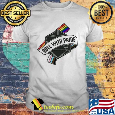 Roll with pride LGBT shirt