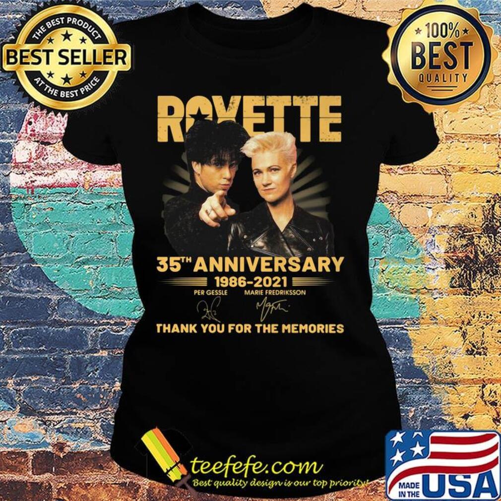 Roxette 35th anniversary 1986 2020 thank you for the memories signatures s Ladies tee Roxette 35th anniversary 1986 2020 thank you for the memories signatures s Ladies tee
