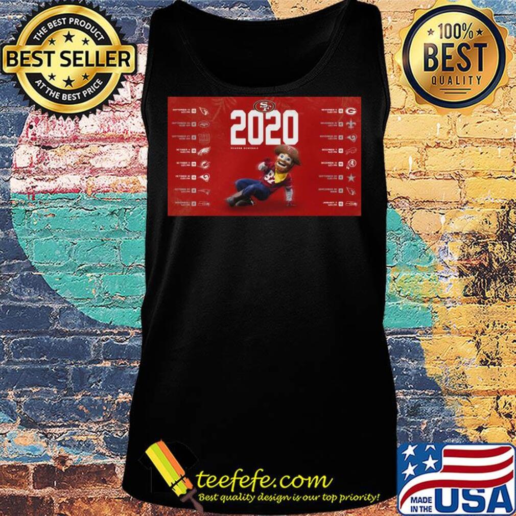 San francisco 49ers football 2020 season schedule s Tank top San francisco 49ers football 2020 season schedule s Tank top