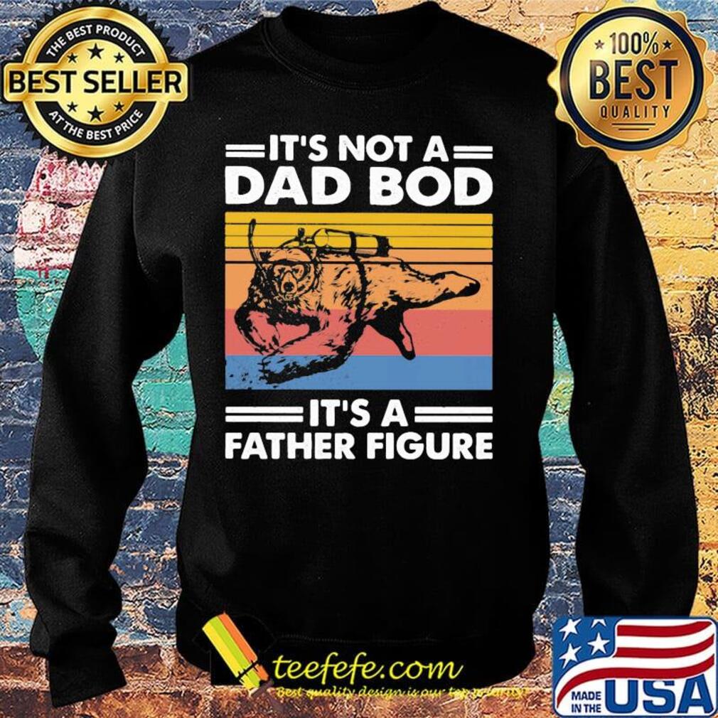 Scuba diving bear it's not a dad bod it's father figure father's day vintage retro s Sweater Scuba diving bear it's not a dad bod it's father figure father's day vintage retro s Sweater