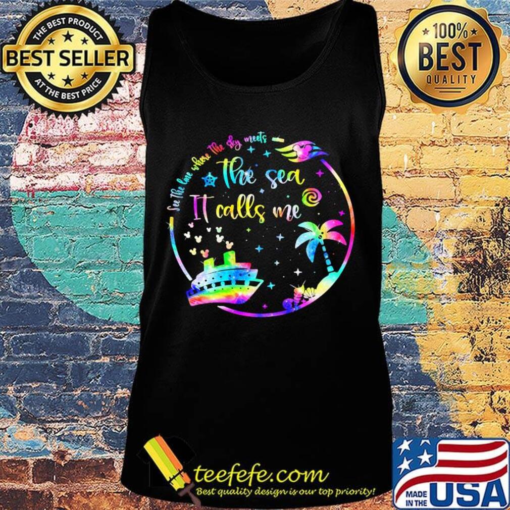 See the love where the sky meets the sea it calls me s Tank top See the love where the sky meets the sea it calls me s Tank top
