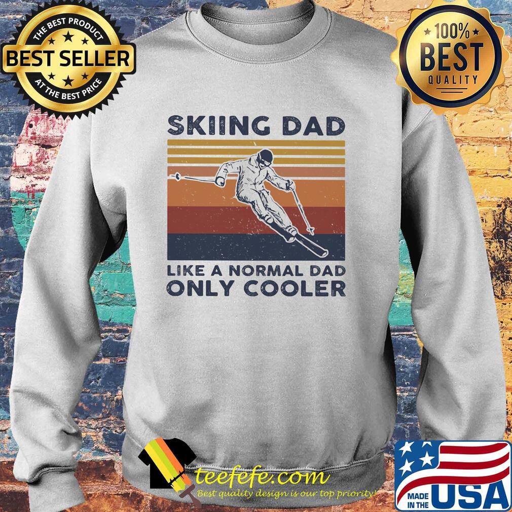 Skiing dad like a normal dad only cooler vintage retro s Sweater Skiing dad like a normal dad only cooler vintage retro s Sweater