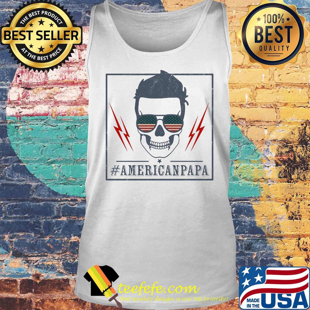 Skull american papa american flag independence day s Tank top Skull american papa american flag independence day s Tank top