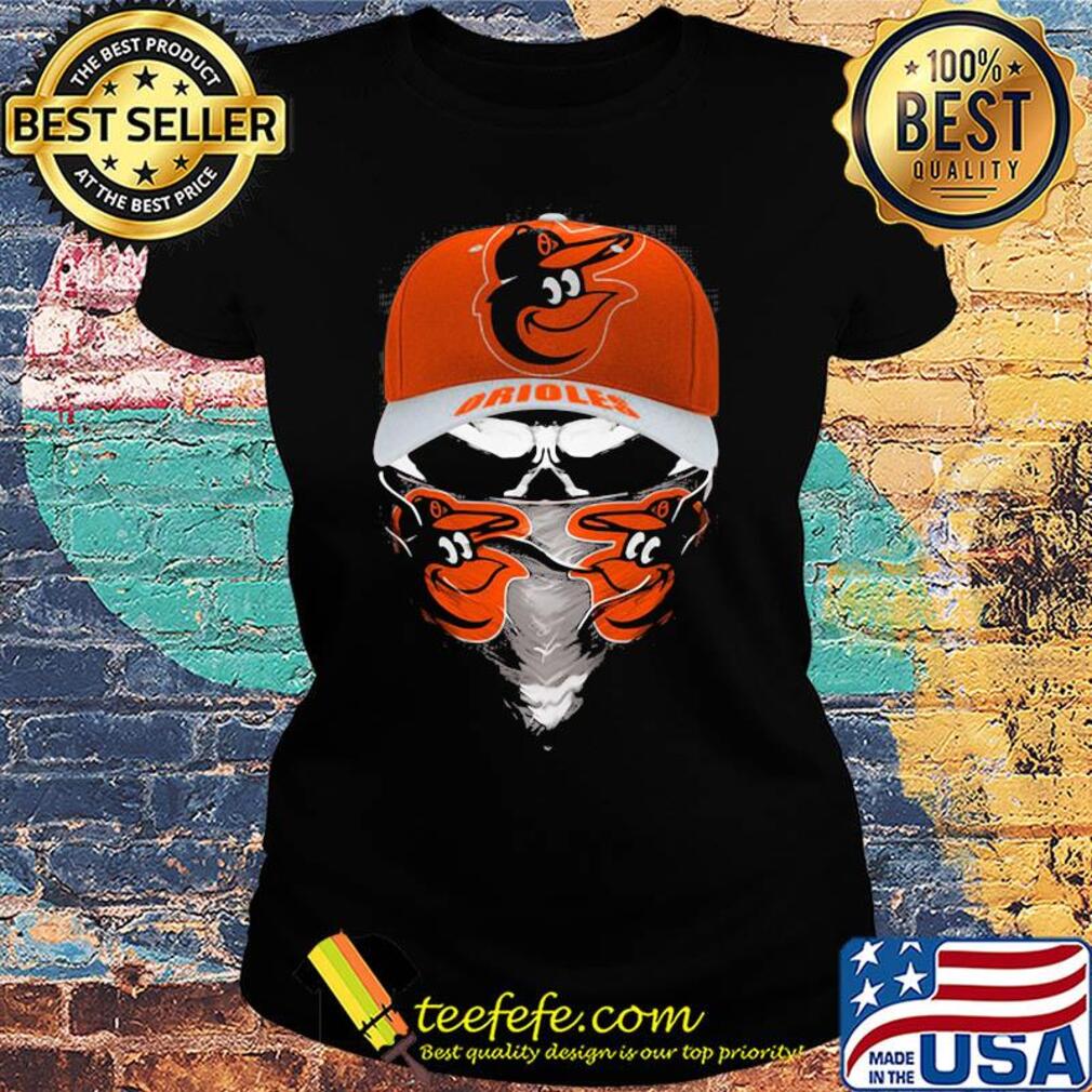 Skull mask baltimore orioles baseball s Ladies tee Skull mask baltimore orioles baseball s Ladies tee