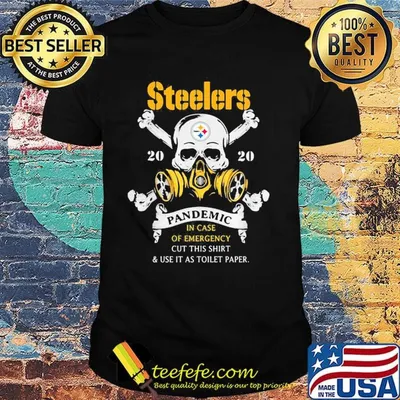 Skull steelers 2020 pandemic covid-19 in case of emergency cut this shirt and use it as toilet paper shirt