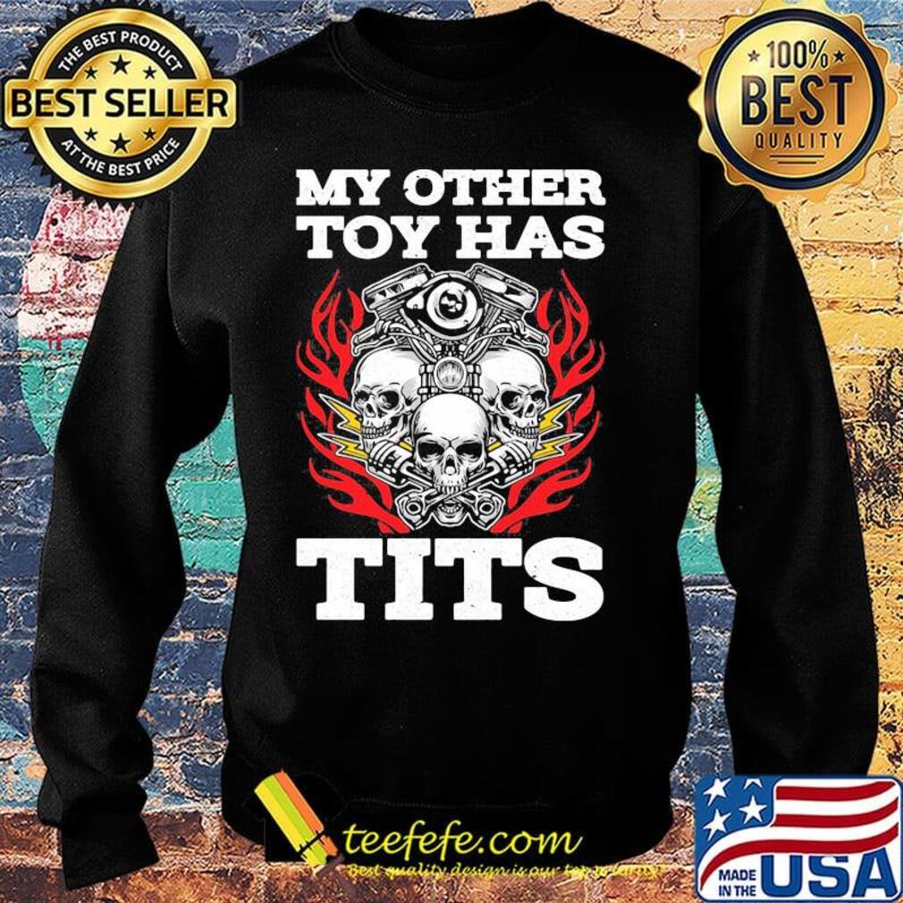 Skulls my other toy has tits s Sweater Skulls my other toy has tits s Sweater