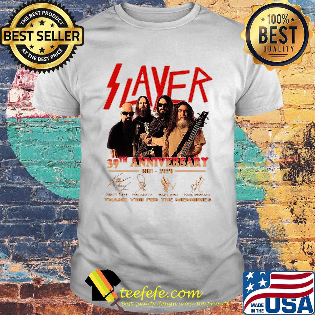 Slayer 39th anniversary 1981 2020 thank you for the memories signatures shirt Slayer 39th anniversary 1981 2020 thank you for the memories signatures shirt