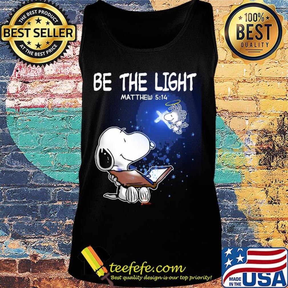 Snoopy and woodstock be the light matthew s Tank top Snoopy and woodstock be the light matthew s Tank top