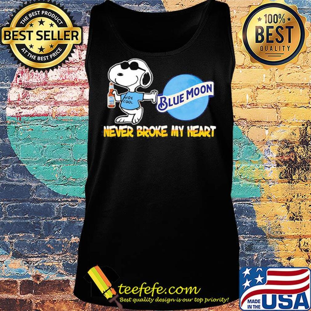 Snoopy blue moon beer never broke my heart s Tank top Snoopy blue moon beer never broke my heart s Tank top
