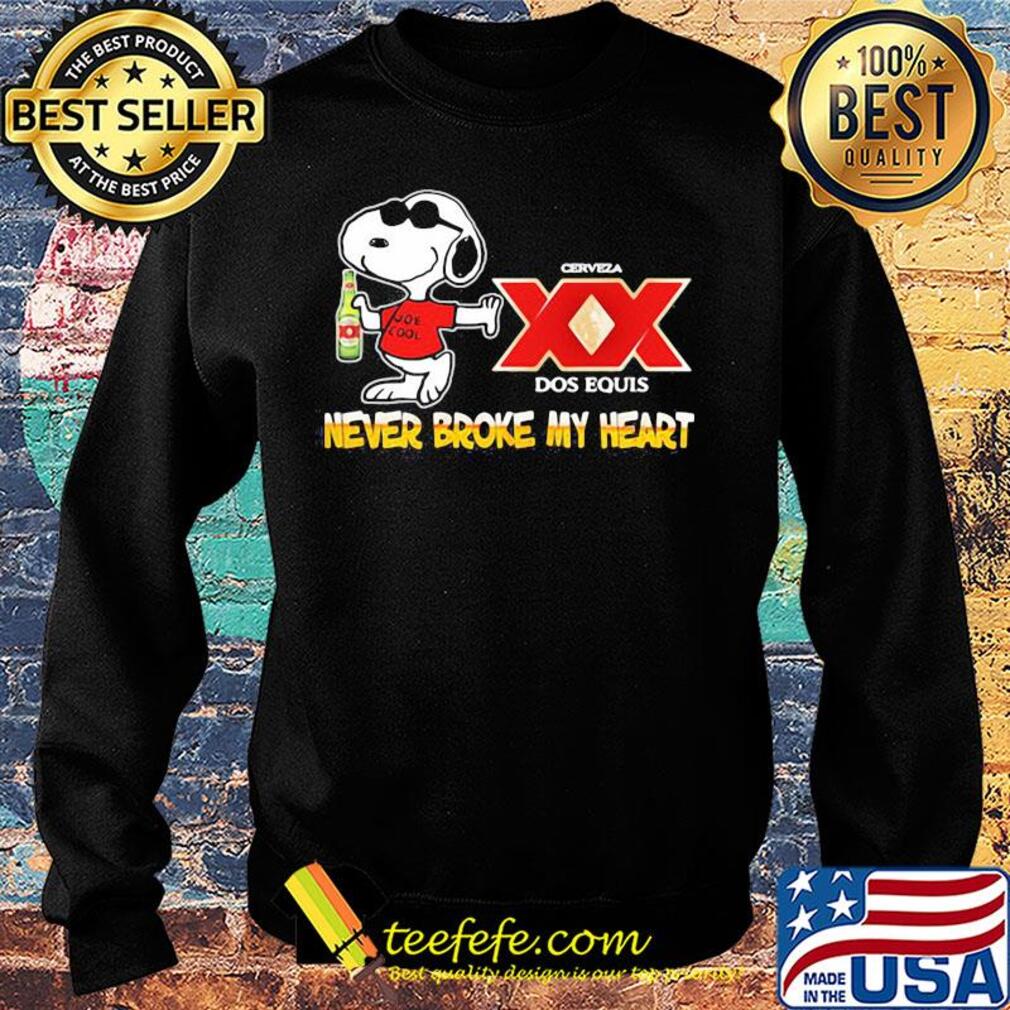 Snoopy cerveza xx dos equis beer never broke my heart s Sweater Snoopy cerveza xx dos equis beer never broke my heart s Sweater