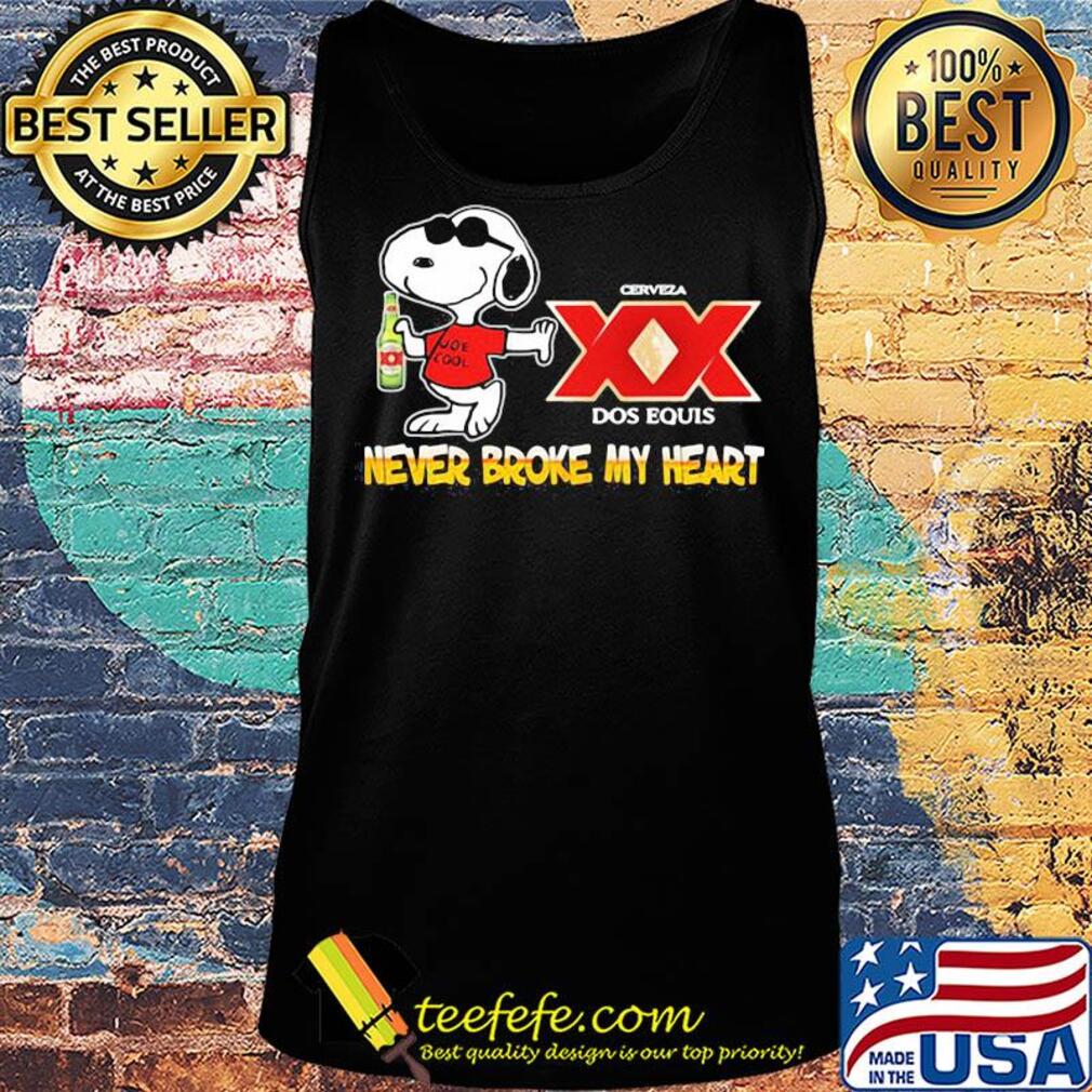 Snoopy cerveza xx dos equis beer never broke my heart s Tank top Snoopy cerveza xx dos equis beer never broke my heart s Tank top
