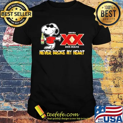 Snoopy cerveza xx dos equis beer never broke my heart shirt