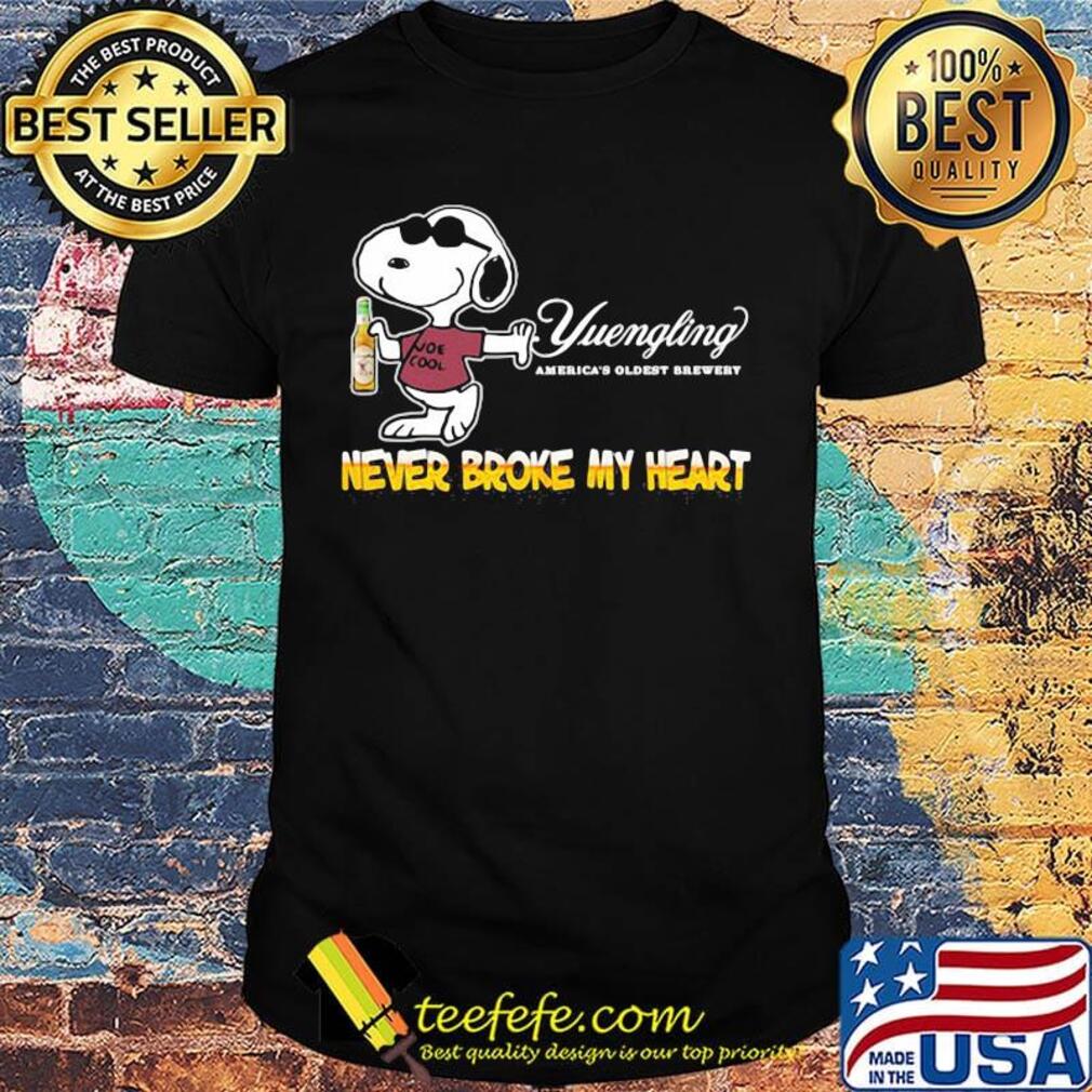 Snoopy drink yuengling america's oldest brewery beer never broke my heart shirt