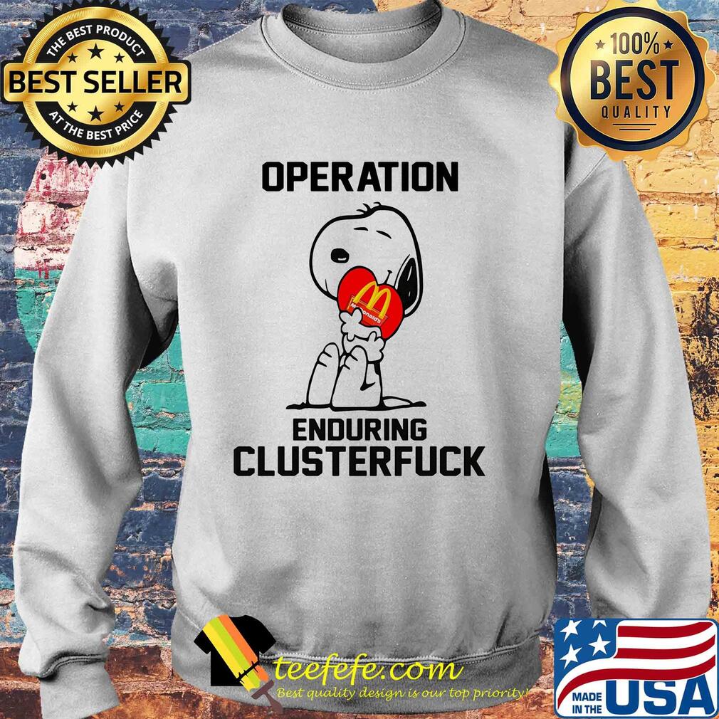 Snoopy hug heart mcdonald's operation enduring clusterfuck s Sweater Snoopy hug heart mcdonald's operation enduring clusterfuck s Sweater