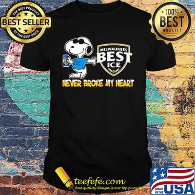 Snoopy milwaukee's best ice beer never broke my heart shirt