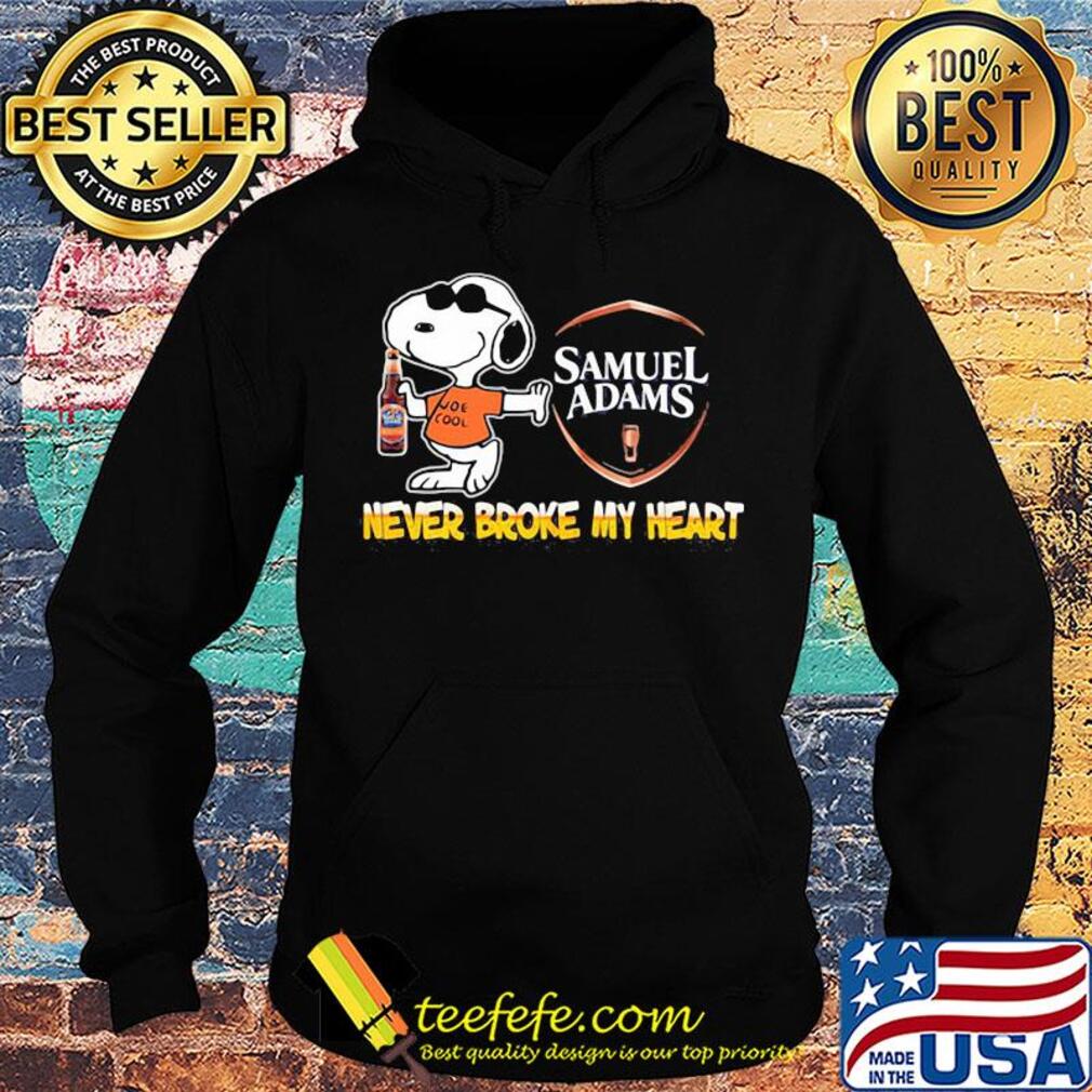Snoopy samuel adams beer never broke my heart s Hoodie Snoopy samuel adams beer never broke my heart s Hoodie