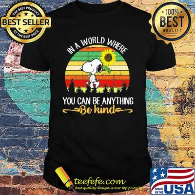 Snoopy sunflower in a world where you can be anything be kind vintage retro shirt