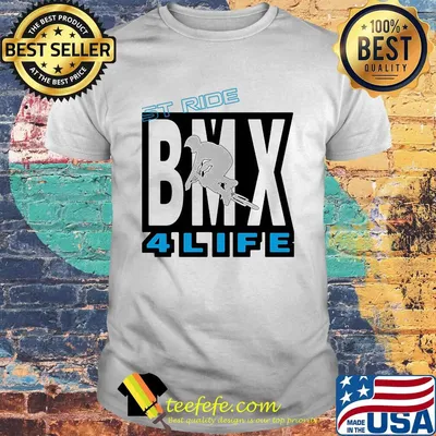 St ride BMX 4 life shirt