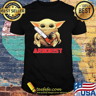 Star wars baby yoda hug saw machine arborist shirt