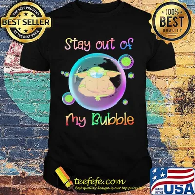 Star wars baby yoda mask stay out of my bubble covid-19 shirt