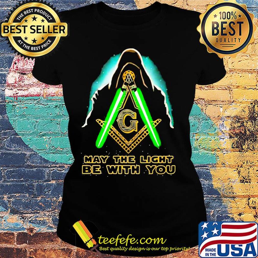 Star wars darth vader may the light be with you freemasonry s Ladies tee Star wars darth vader may the light be with you freemasonry s Ladies tee