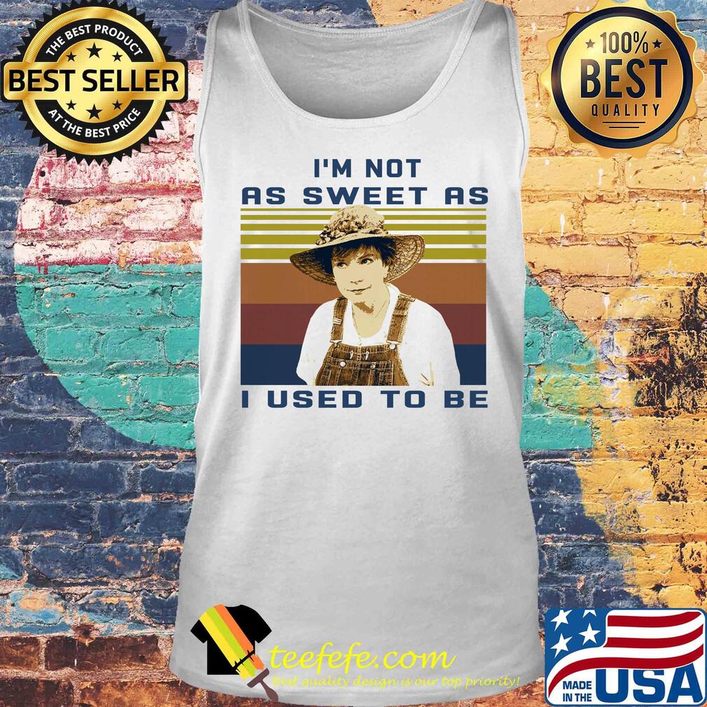 Steel magnolias I'm not as sweet as I used to be vintage retro s Tank top Steel magnolias I'm not as sweet as I used to be vintage retro s Tank top