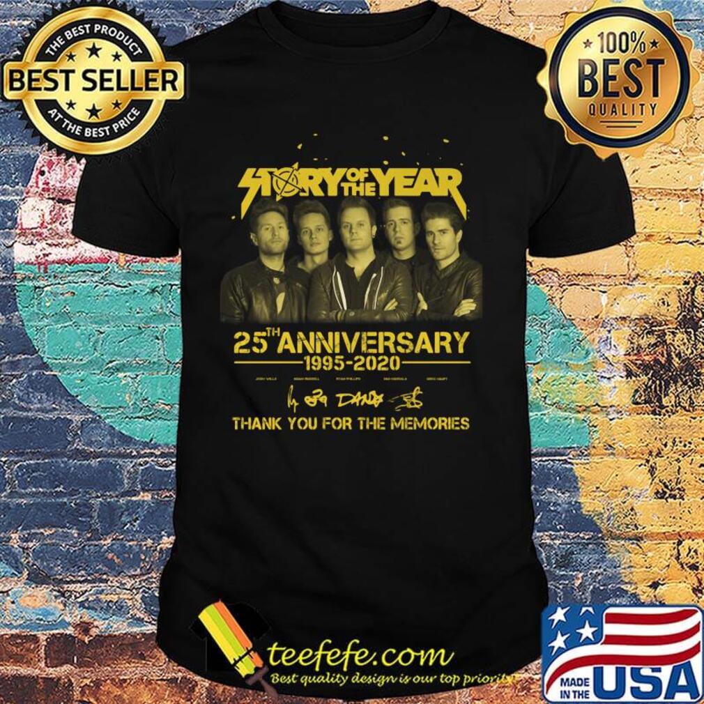 Story of the year 25th anniversary 1995 2020 thank you for the memories signatures shirt Story of the year 25th anniversary 1995 2020 thank you for the memories signatures shirt