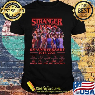 Stranger things 05th anniversary 2016 2021 thank you for the memories signatures shirt
