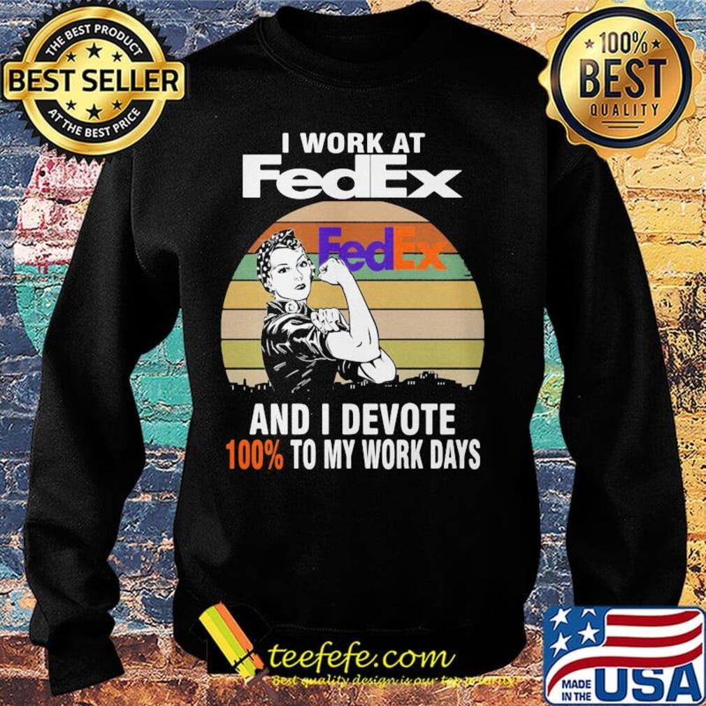 Strong girl i work at fedex and i devote 100% to my work days vintage retro s Sweater Strong girl i work at fedex and i devote 100% to my work days vintage retro s Sweater
