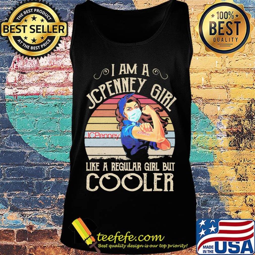 Strong girl mask i am a jcpenney girl like a regular girl but cooler vintage retro s Tank top Strong girl mask i am a jcpenney girl like a regular girl but cooler vintage retro s Tank top