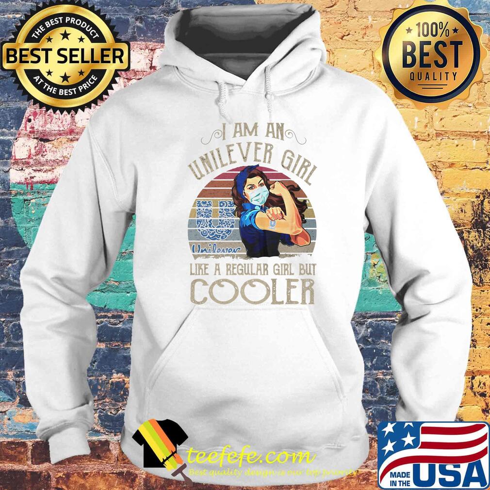 Strong girl mask i am an unilever girl like a regular girl but cooler vintage retro s Hoodie Strong girl mask i am an unilever girl like a regular girl but cooler vintage retro s Hoodie