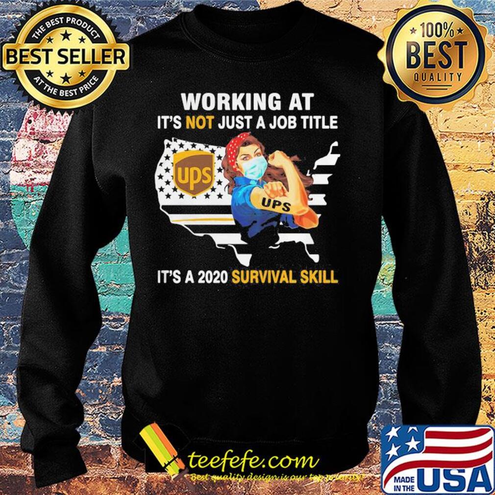 Strong woman mask ups working at it's not just a job title it's a 2020 survival skill american flag independence day s Sweater Strong woman mask ups working at it's not just a job title it's a 2020 survival skill american flag independence day s Sweater