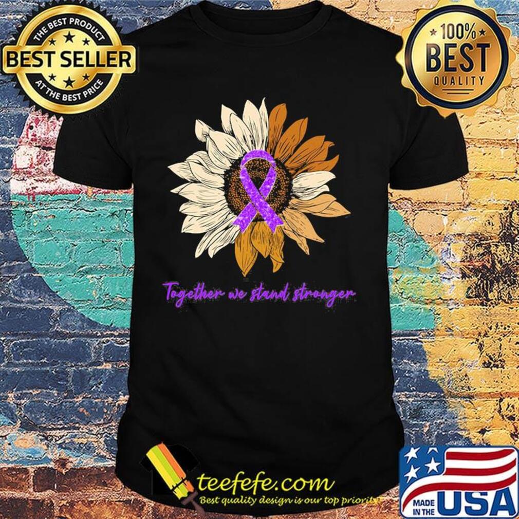 Sunflower together we stand stronger cancer awareness black lives matter shirt