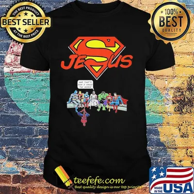 Superman jesus and that's how i saved the world shirt