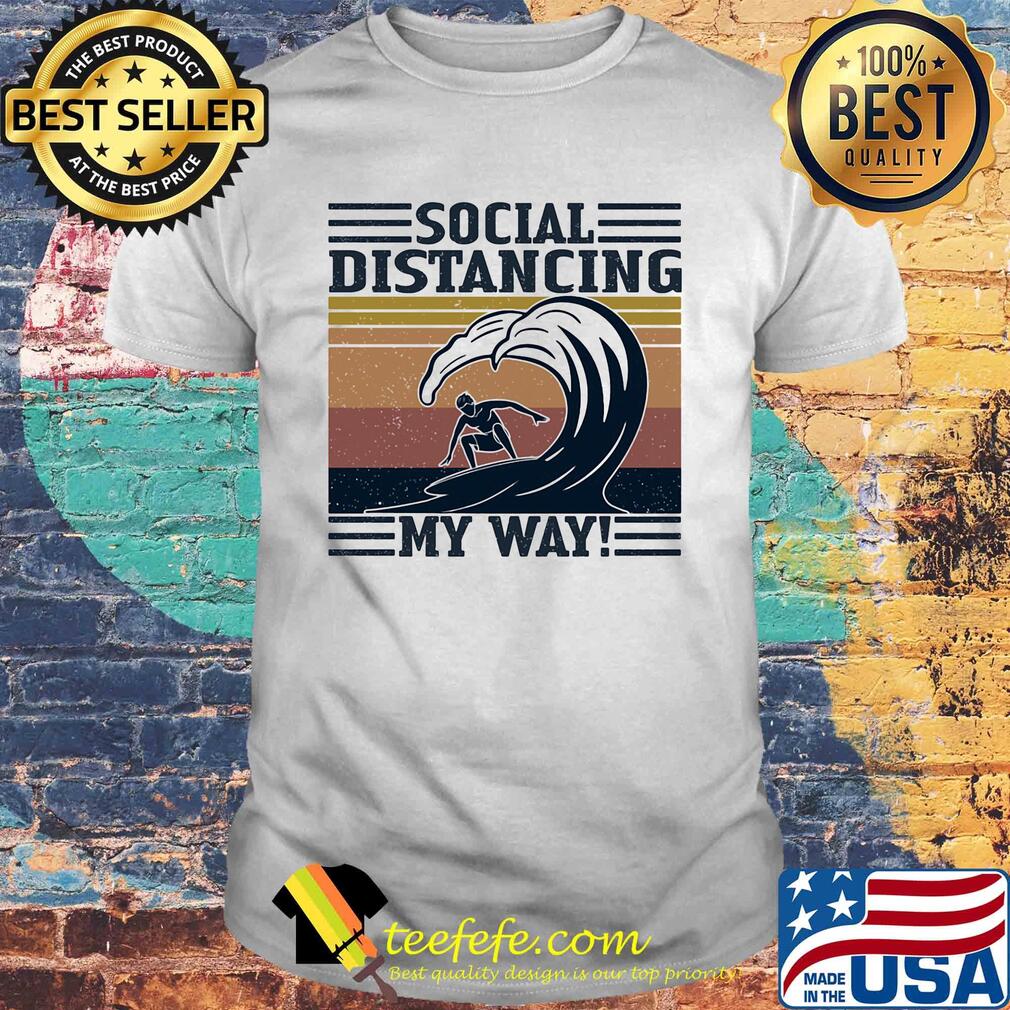 Surfing social distancing vintage retro shirt Surfing social distancing vintage retro shirt