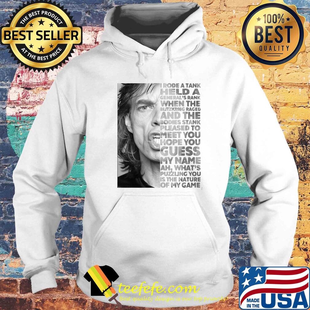 Sympathy for the devil i rode a tank held a general's rank when the blitzkrieg raged and the bodies stank s Hoodie Sympathy for the devil i rode a tank held a general's rank when the blitzkrieg raged and the bodies stank s Hoodie