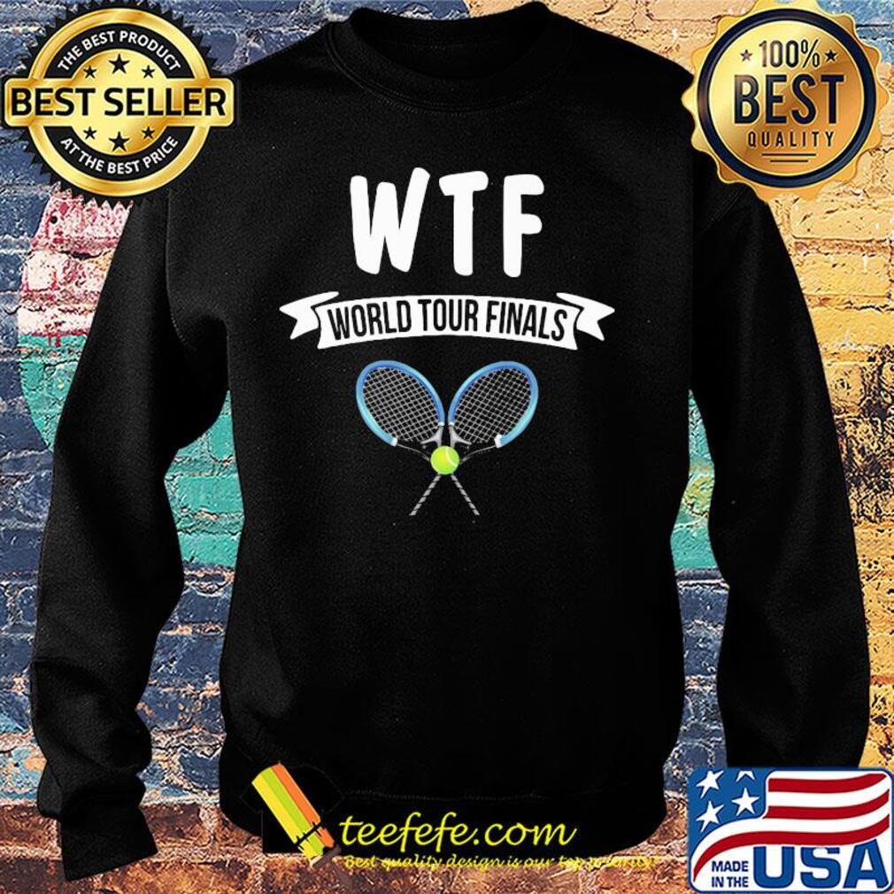 Tennis wtf world tour finals s Sweater Tennis wtf world tour finals s Sweater