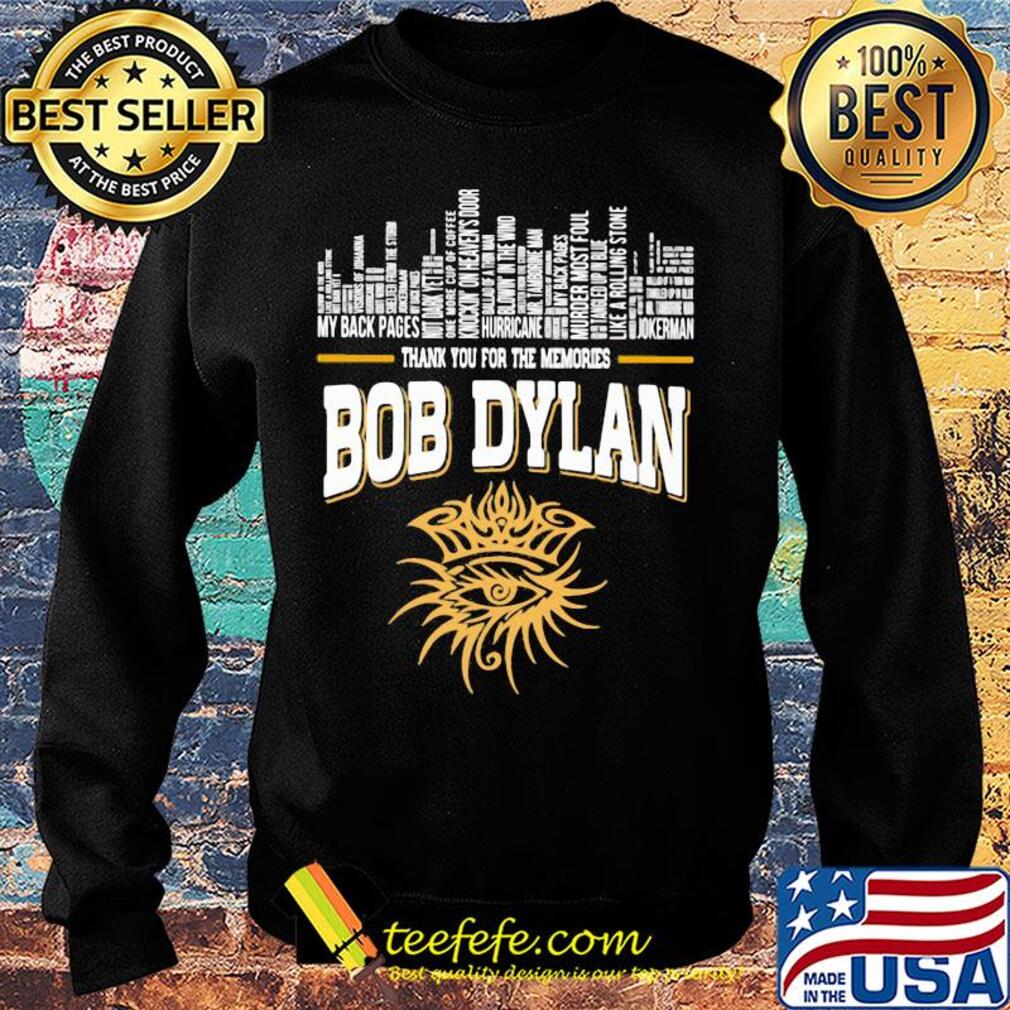 Thank you for the memories bob dylan s Sweater Thank you for the memories bob dylan s Sweater