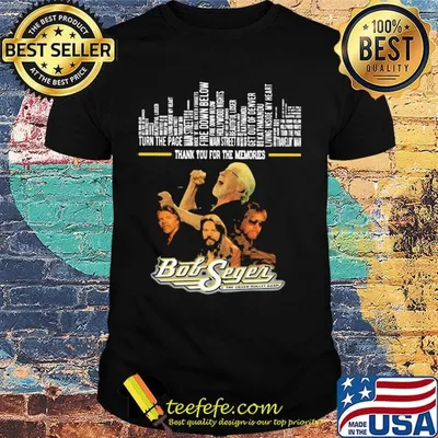 Thank you for the memories bob seger band shirt