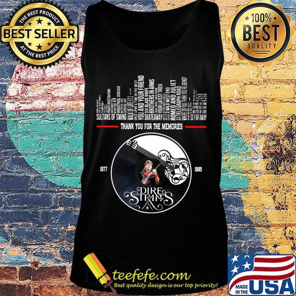 Thank you for the memories dire straits s Tank top Thank you for the memories dire straits s Tank top
