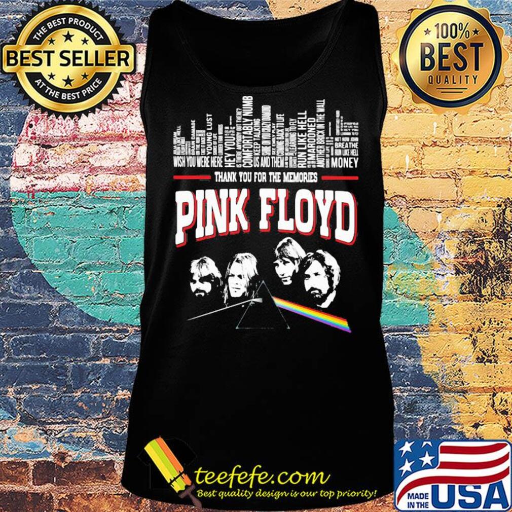 Thank you for the memories pink floyd s Tank top Thank you for the memories pink floyd s Tank top