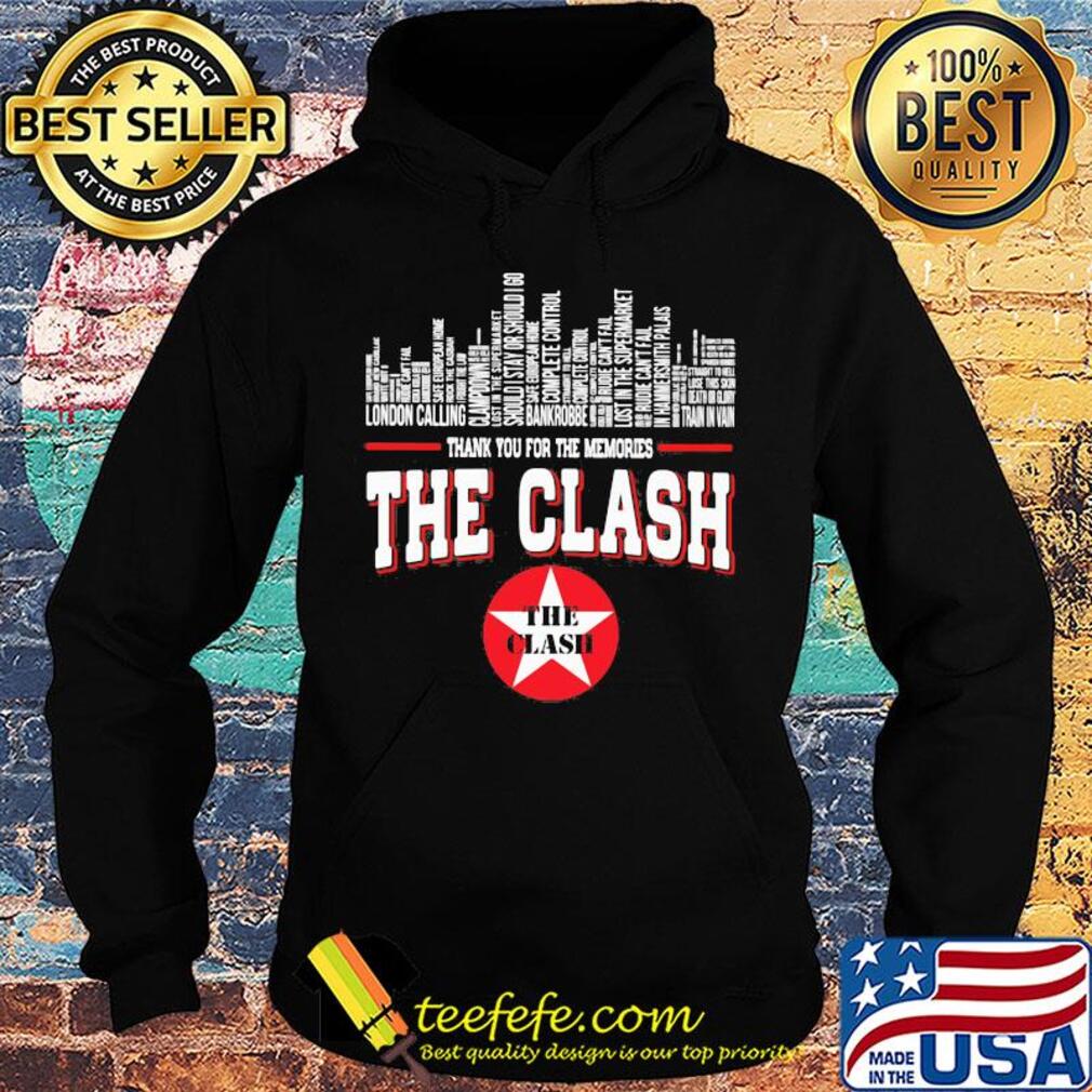 Thank you for the memories the clash s Hoodie Thank you for the memories the clash s Hoodie