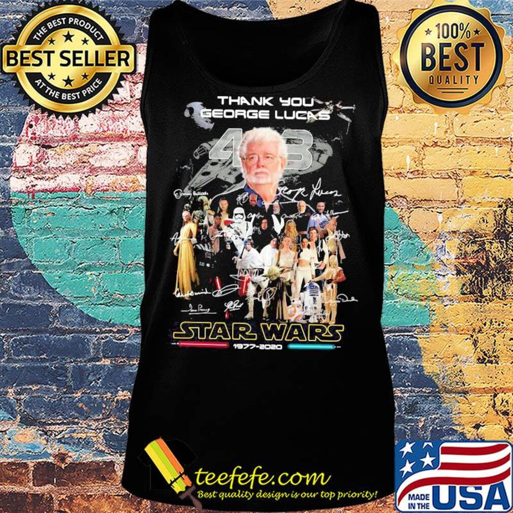 Thank you george lucas star wars 1977 2020 characters signatures s Tank top Thank you george lucas star wars 1977 2020 characters signatures s Tank top
