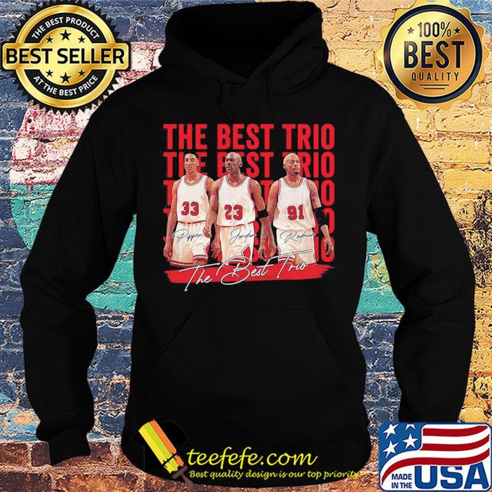 The best trio pippen bulls michael jordan and rodman basketball players signatures s Hoodie The best trio pippen bulls michael jordan and rodman basketball players signatures s Hoodie