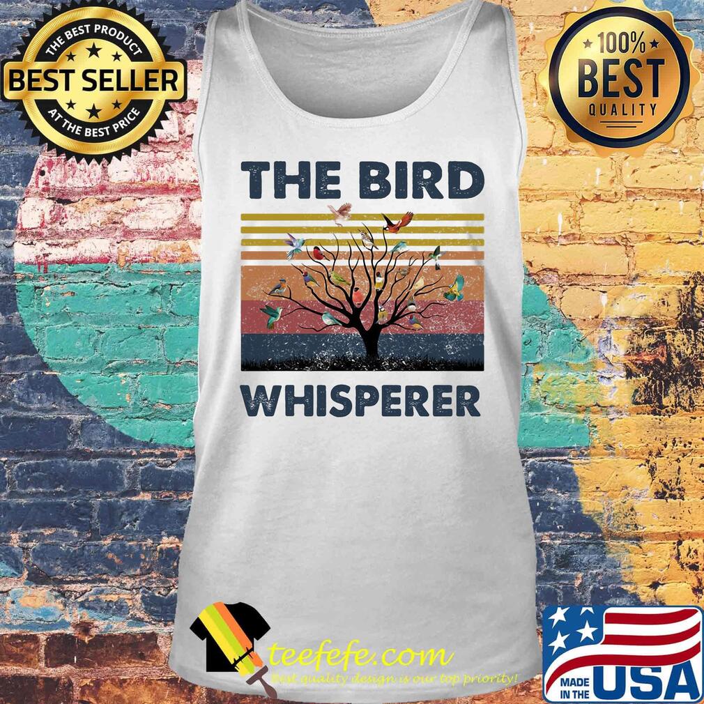 The bird whisperer vintage retro s Tank top The bird whisperer vintage retro s Tank top